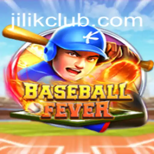BaseballFever: Unleashing the Excitement with the Jilik Factor
